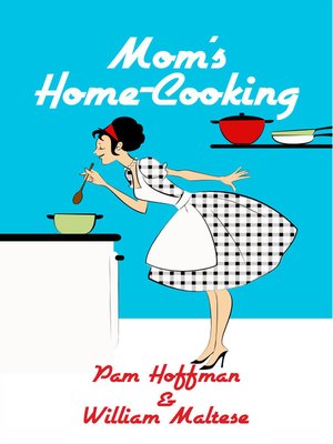 cover image of Mom's Home-Cooking